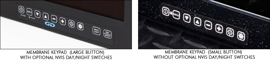 Barracuda monitors are equipped with membrane keypads and offer optional NVIS DAY/NIGHT switches Barracuda monitors are equipped with membrane keypads and offer optional NVIS DAY/NIGHT switches